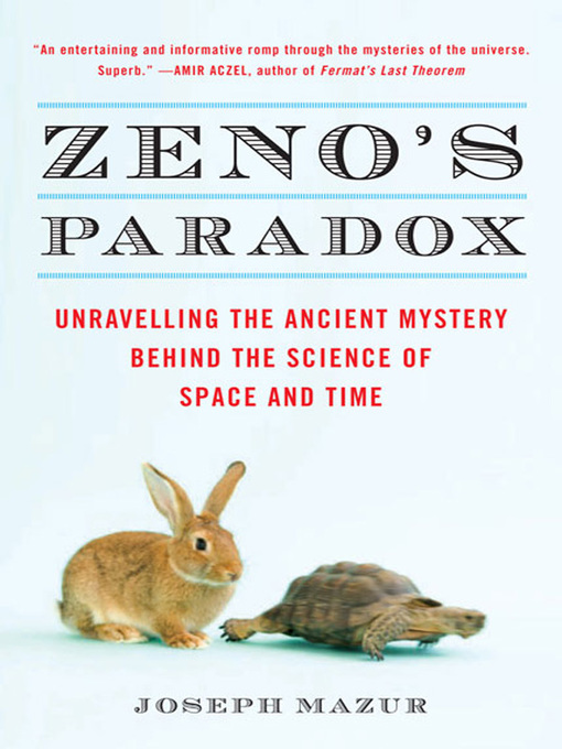 Title details for Zeno's Paradox by Joseph Mazur - Available